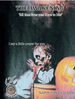 The Awakening: All that Lives was Born to Die